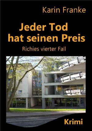 [Richie 04] • Jeder Tod hat seinen Preis